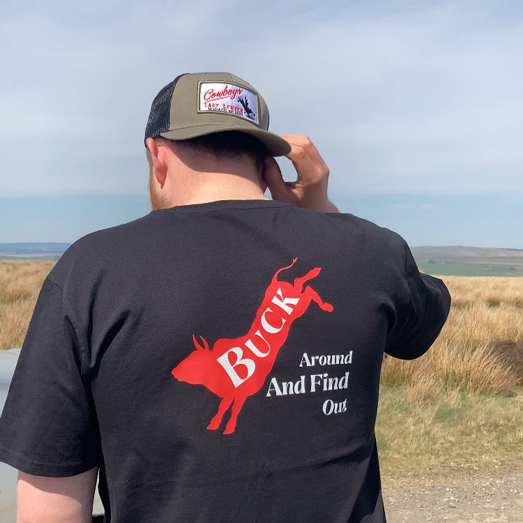 Buck Around and Find Out T-shirt