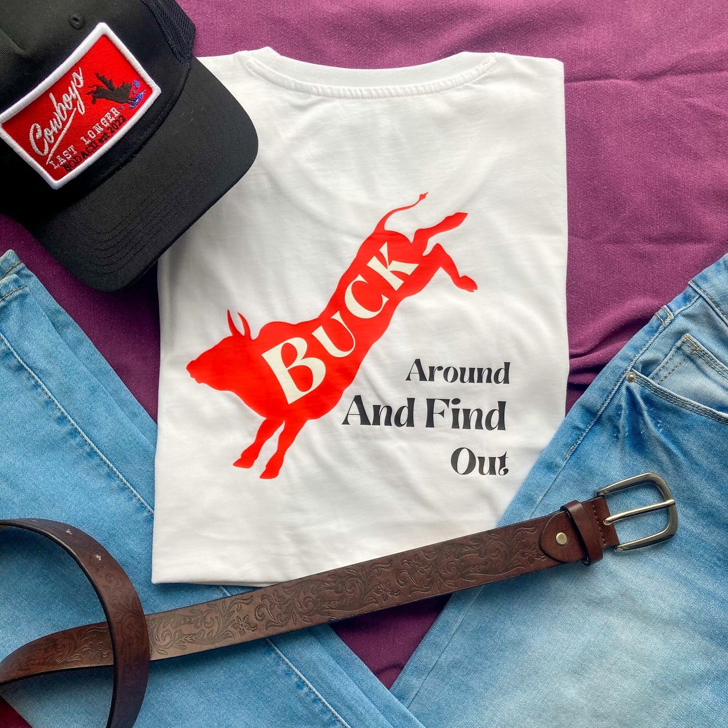 Buck Around and Find Out T-shirt